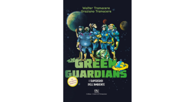 I supereroi dell’ambiente. The green guardians di Graziano e Walter Tramacere