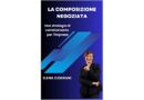 La composizione negoziata: una strategia di cambiamento per l’Impresa dell’Avv. Elena Ceserani